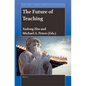 The Future of Teaching - Paperback