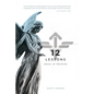 12 Lessons: A Path Forward - Paperback