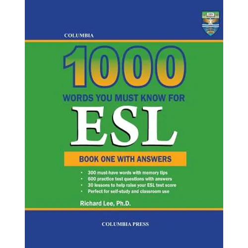Columbia 1000 Words You Must Know for ESL: Book One with Answers - Paperback