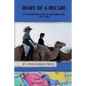 Diary of a Decade - Paperback