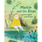 Martin and the River - Hardcover