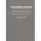 Southern Africa: An American Enigma - Hardcover