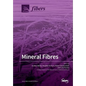 Mineral Fibres - Paperback