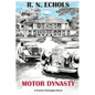 Motor Dynasty: A Conner Pennington Novel - Paperback