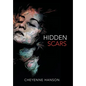 Hidden Scars - Hardcover