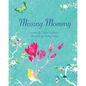 Missing Mommy - Paperback