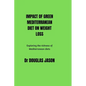 Impact of Green Mediterranean Diet on Weight Loss: Exploring the richness of Mediterranean diets. - Paperback