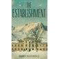 The Establishment - Hardcover