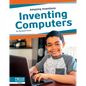 Inventing Computers - Library Binding