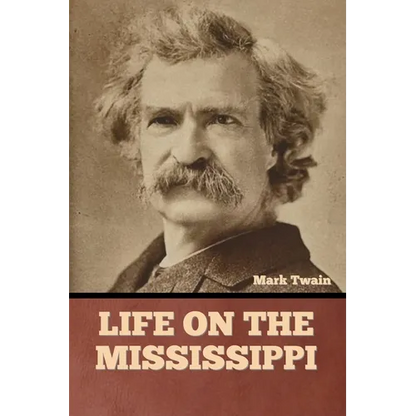 Life on the Mississippi - Paperback