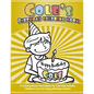 Cole's Birthday Coloring Book Kids Personalized Books: A Coloring Book Personalized for Cole that includes Children's Cut Out Happy Birthday Posters - Paperback