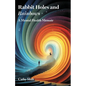 Rabbit Holes and Rainbows: A Mental Health Memoir - Paperback
