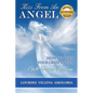Kiss From An Angel - How to Turn Your Grief into A Gift from Heaven - Paperback