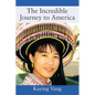 The Incredible Journey to America - Paperback