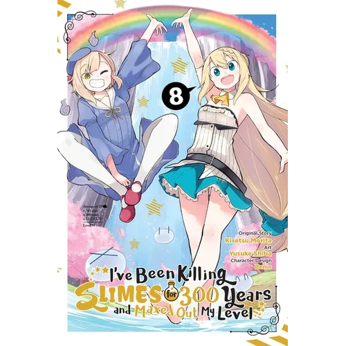 I've Been Killing Slimes for 300 Years and Maxed Out My Level, Vol. 8 (Manga): Volume 8 - Paperback