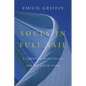 Souls in Full Sail: A Christian Spirituality for the Later Years - Paperback