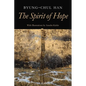 The Spirit of Hope - Hardcover