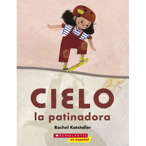Cielo La Patinadora (Skater Cielo) - Paperback