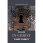 21 Days In Christ - Paperback