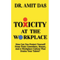 Toxicity at the Workplace - Paperback