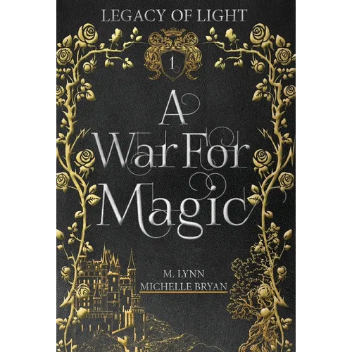 A War For Magic - Hardcover