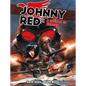 Johnny Red: A Couple of Heroes - Hardcover