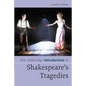 The Cambridge Introduction to Shakespeare's Tragedies - Paperback