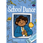 School Dance: (A Graphic Novel) - Hardcover
