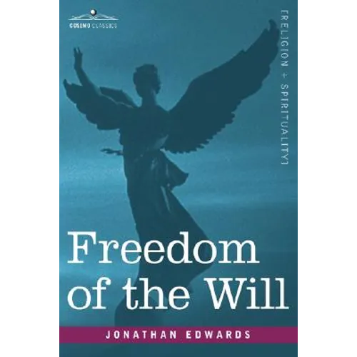 Freedom of the Will - Paperback