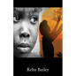 From Gloom to Glory: The Memoir of Reba Bailey - Paperback