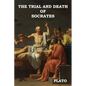 The Trial and Death of Socrates - Paperback