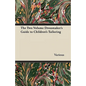 The Two Volume Dressmaker's Guide to Children's Tailoring - Paperback
