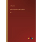 The Invasion of the Crimea: Vol. I - Paperback