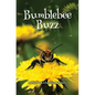 Bumblebee Buzz - Hardcover