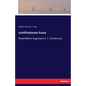 Justificationan Essay: Read Before Augustana E. L. Conference - Paperback