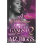 A Millionaire BBW And A Gangsta 2 - Paperback