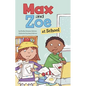 Max and Zoe at School - Paperback
