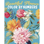 Beautiful Flowers Color by Numbers - Paperback