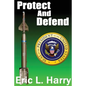 Protect and Defend - Paperback