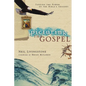 Picturing the Gospel: Tapping the Power of the Bible's Imagery - Paperback