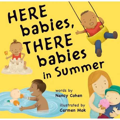 Here Babies, There Babies in Summer - Board Book