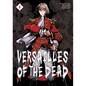 Versailles of the Dead Vol. 4 - Paperback