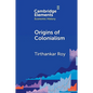 Origins of Colonialism - Paperback