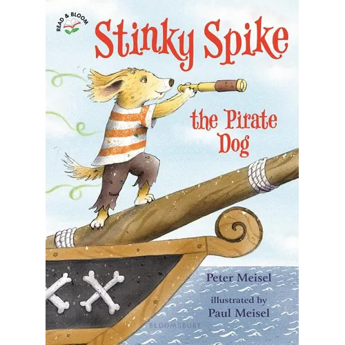 Stinky Spike the Pirate Dog - Paperback