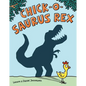Chick-O-Saurus Rex - Hardcover