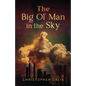 The Big Ol' Man in the Sky - Paperback