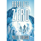 Absolute Zero - Paperback