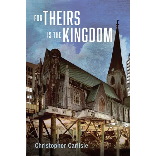 For Theirs Is the Kingdom - Paperback