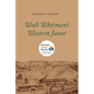 Walt Whitman's Western Jaunt - Paperback