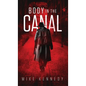 Body in the Canal - Hardcover